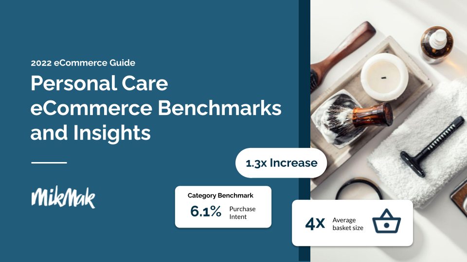 Personal Care Benchmark Guide