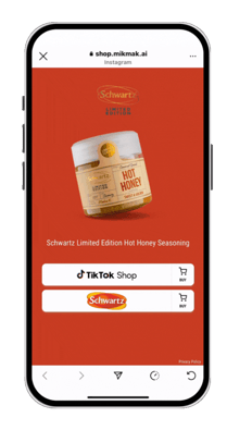 MikMak Commerce Experience of Schwarts UK's Hot Honey Product leading back to TikTok Shop as a retailer option