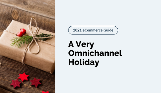 A Very Omnichannel Holiday-1