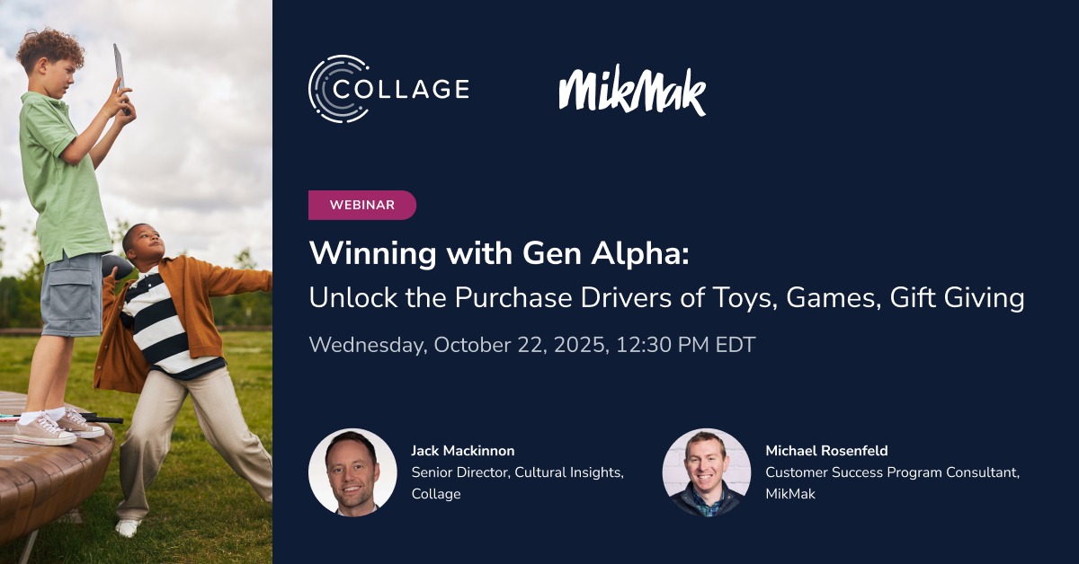 Winning with Gen Alpha: Unlock the Purchase Drivers of Toys, Games, Gift Giving ft. Collage