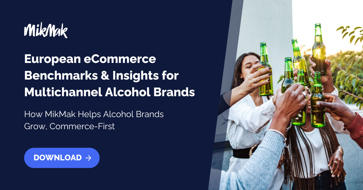 MikMak European eCommerce Benchmarks & Insights for Multichannel Alcohol Brands Group of friends cheering with beers