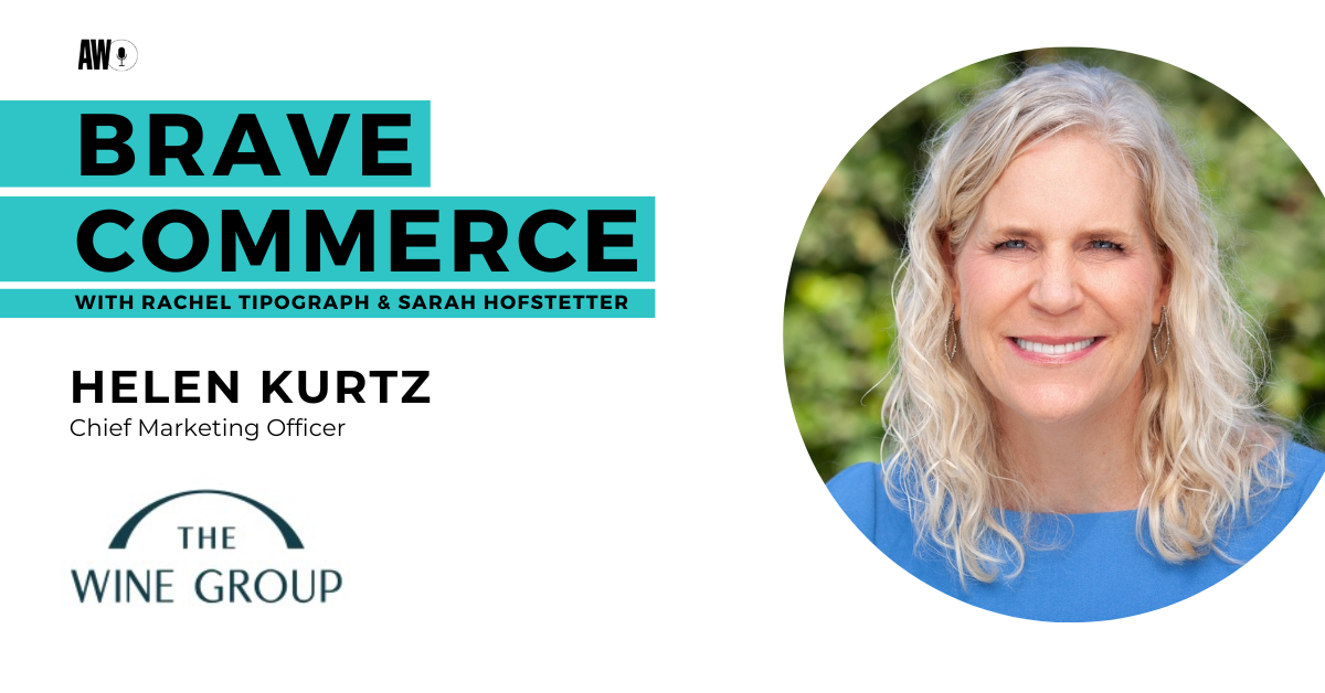 The Wine Group’s Helen Kurtz on Speed to Market and Competing in a Crowded Category