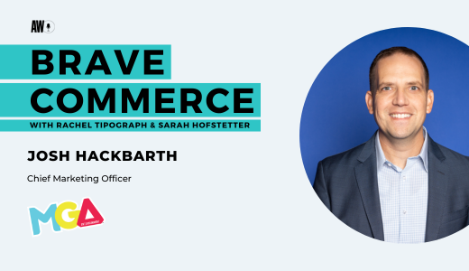 MGA Entertainment’s Josh Hackbarth on Building Toy Brands for the Modern Consumer