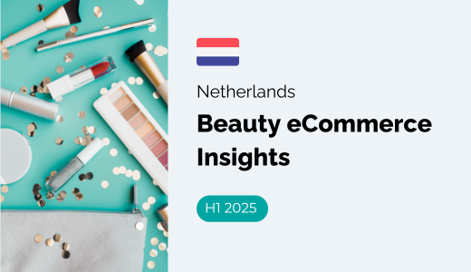 Netherlands - Beauty eCommerce Insights