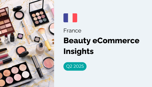 MikMak's Q2 FRANCE Beauty eCommerce Insights