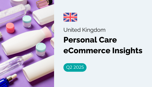 MikMak's Q2 UK Personal Care eCommerce Insights